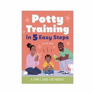 Potty Training in 5 Easy Steps by Allison Jandu Paperback Parenting Toddler Book
